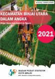 Binjai Utara Subdistrict In Figures 2021