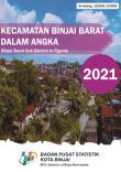 Binjai Barat Subdistrict In Figures 2021