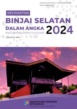 Kecamatan Binjai Selatan Dalam Angka 2024