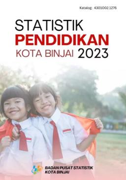 Statistik Pendidikan Kota Binjai 2023